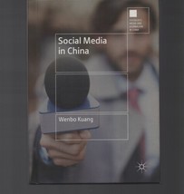 Social Media in China by Wenbo Kuang (2018, Hardcover) - £45.65 GBP