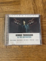 George Thorogood CD - £7.99 GBP