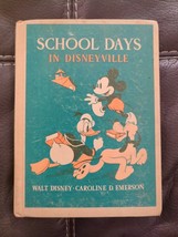 School Days in Disneyville by Caroline D. Emerson HC First 1st Very Good 1939 - £22.38 GBP