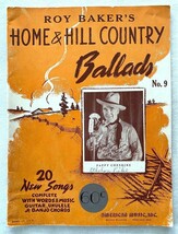 Roy Baker Home &amp; Hill Country Ballads Book-Sheet Music-Guitar Vocal-Vtg ... - $16.82