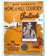 Roy Baker Home &amp; Hill Country Ballads Book-Sheet Music-Guitar Vocal-Vtg ... - $16.82