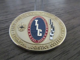 US Army Logistics Univercity Fort Lee Virginia Deans Challenge Coin #615U - $18.80