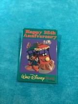 Walt Disney World Happy 25th Anniversary ToonTown Collectible Pin 3&quot; - £5.84 GBP