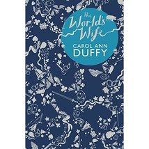 The World&#39;s Wife Duffy  Carol Ann - $6.00