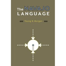 The Navajo Language: The Elements of Navajo Grammar with a Dictionary in Two Par - £41.84 GBP