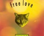 Free Love - £8.02 GBP