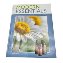 Modern Essentials 7th Edition Use Essential Oils (2015, Hardcover) - £7.13 GBP