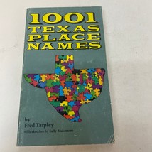1001 Texas Place Names History Paperback Book by Fred Tarpley 1980 - £9.74 GBP