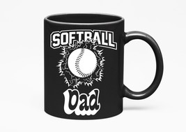 Make Your Mark Design Softball Dad. Cute Sports, Black 11oz Ceramic Mug - £17.33 GBP+