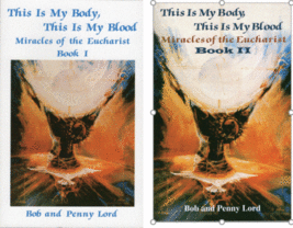 This is My Body,This is My Blood,Miracles of the Eucharist Book 1 & 2 - £24.50 GBP