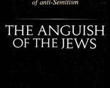 The Anguish of the Jews [Mass Market Paperback] Edward H. Flannery - £19.27 GBP