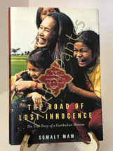 The Road of Lost Innocence: The True Story of a Cambodi by Somaly Mam (2008, HC) - £9.66 GBP