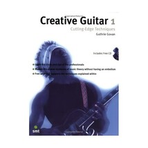 Creative Guitar 1: Cutting-edge Techniques Sanctuary Press - $33.00