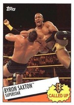 *2015 Topps WWE Heritage Wrestling NXT Called Up Insert #23 Byron Saxton - £1.50 GBP