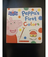 Peppa&#39;s First Colors (Peppa Pig) by Scholastic (2017, Children&#39;s Board B... - $123.75