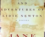 The All-True Travels And Adventures of Lidie Newton: A Novel by Jane Smi... - $4.55