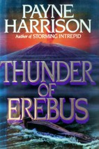 Thunder of Erebus by Payne Harrison / 1991 Hardcover Espionage 1st Ed. - £2.73 GBP