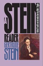 A Stein Reader [Paperback] Stein, Gertrude and Dydo, Ulla E. - £3.06 GBP