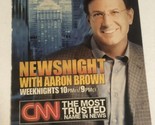 News night With Aaron Brown Tv Guide Print Ad CNN TPA11 - £4.68 GBP