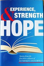 By Alcoholics Anonymous Experience, Strength and Hope: Stories from the First Th - £15.97 GBP