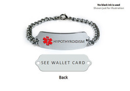 Hypothyroidism Medical Alert Id Bracelet. Free Medical Emergency Card! - £24.04 GBP