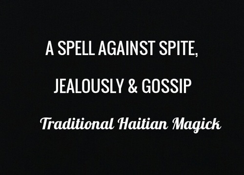 Primary image for A SPELL AGAINST SPITE, JEALOUSLY & GOSSIP  Traditional Haitian Voodoo magick