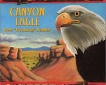 Canyon Eagle [Audio CD] - $16.99