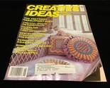 Creative Ideas for Living Magazine May 1988 Needlepoint, Decorating, Rec... - $10.00