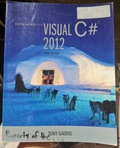 Starting Out with Visual C# 2012 [With CDROM] by Gaddis, Tony - $78.21