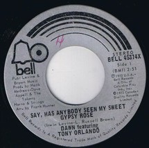 Tony Orlando Dawn Sweet Gypsy Rose 45 rpm Spark Of Love Canadian Pressing - £2.24 GBP