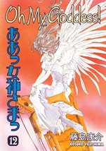 Oh My Goddess! Vol. 12: The Fourth Goddess [Paperback] Fujishima, Kosuke - £5.53 GBP