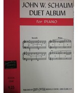 John W. Schaum Duet Album for Piano Book One [Sheet music] John W. Schaum - €10,26 EUR