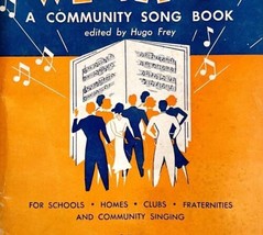 Merrily We Sing Community Song Book 1936 1st Edition Songbook PB Vintage... - $29.99