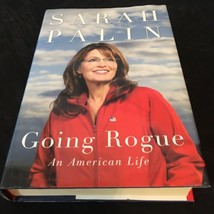 Going Rogue By Sarah Palin 2009 Hcdj 1ST Ed - £3.69 GBP