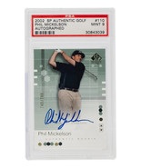 Phil Mickelson Signed Slabbed 2002 SP Authentic Golf Card #110 PSA/DNA M... - £1,153.06 GBP