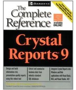 [(Crystal Reports 9: The Complete Reference )] [Author: George Peck] [No... - £75.64 GBP
