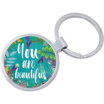 You Are Beautiful Keychain - Includes 1.25 Inch Loop for Keys or Backpack - £8.44 GBP