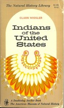 Indians Of The United States Clark Wissler - Native American History &amp; Cultures - £2.37 GBP