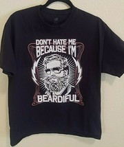 Men&#39;s T-shirt Don&#39;t Hate Me Because I&#39;m Beardiful Large Redneck Beards C... - $24.30