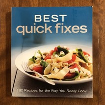 2009 BEST QUICK FIXES 180 Recipes For The Way You Really Cook (Paperback) - £6.42 GBP