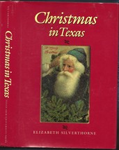 Christmas in Texas HB w/dj-Elizabeth Silverthorne-1990-189 pages-1st Edition - £11.01 GBP