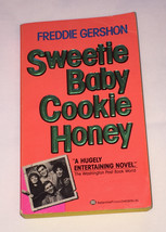 PB book Sweetie Baby Cookie Honey by Freddie Gershon 80s entertainment biz novel - £2.39 GBP