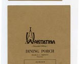Wakitatina Dining Porch Menu + Card Danial Webster Highway Weirs New Ham... - $47.52