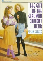 The Gift of the Girl Who Couldn&#39;t Hear by Susan Richards Shreve - Very Good - £6.98 GBP
