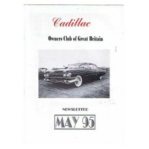 Cadillac Owners Club of GB Newsletter Magazine May 1995 mbox2814 - £3.92 GBP