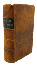 Samuel Worcester The Psalms, Hymns, And Spiritual Songs, Of The Rev. Isaac Watts - $689.25