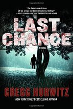 Last Chance: A Novel (The Rains Brothers, 2) [Hardcover] Hurwitz, Gregg - £14.68 GBP