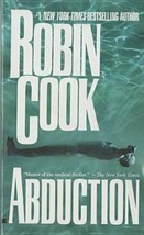 Abduction by Robin Cook (2000, Mass Market) - £0.77 GBP