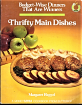 Thrifty Main Dishes, Budget-Wise Dinners That are Winners by Margaret Ha... - $3.25