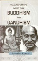 Selected Essays Mostly On Buddism and Gandhism [Hardcover] - £20.39 GBP